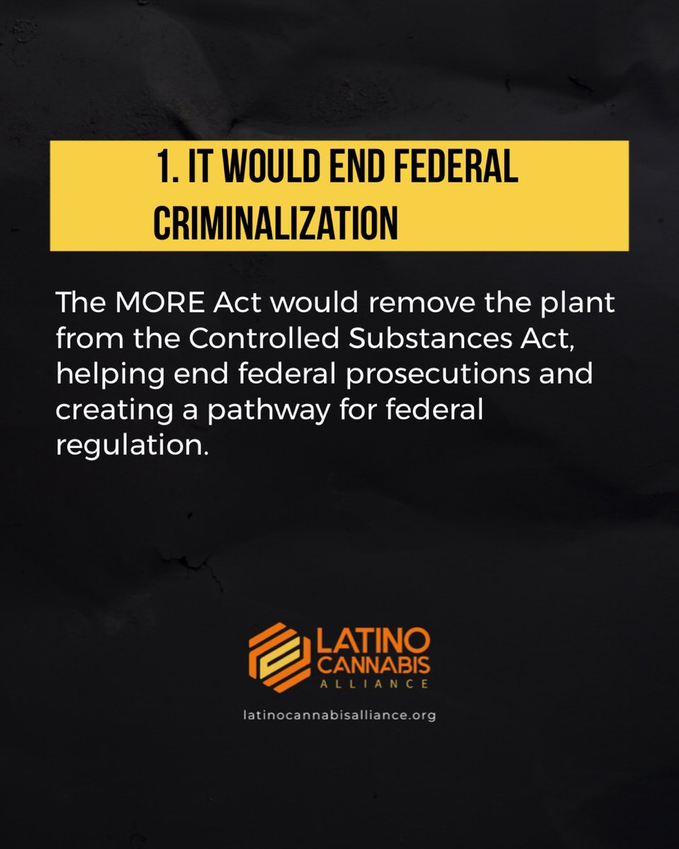 Latinocannally's tweet photo. The MORE Act is not just about cnnbis. It is about justice, repair, and creating a better future for communities.

⏮️ Swipe through for reasons to support the MORE Act &amp; take action.

Visit the link in bio to urge your lawmaker to support the MORE Act today! https://t.co/JD51qAQZ1c
