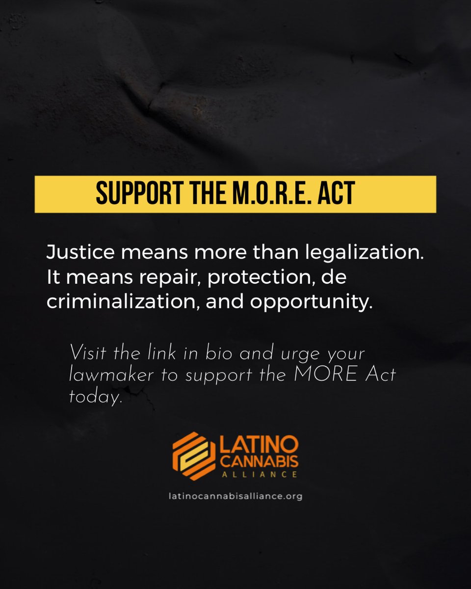 Latinocannally's tweet photo. From expungement &amp; immigration protections to economic opportunity &amp; reinvestment, this bill addresses some of the deepest harms caused by the war on drugs.

Swipe for more reasons to support the MORE Act and take action.

Visit the link in bio to urge your lawmaker to support. https://t.co/Fx0jxInaJq