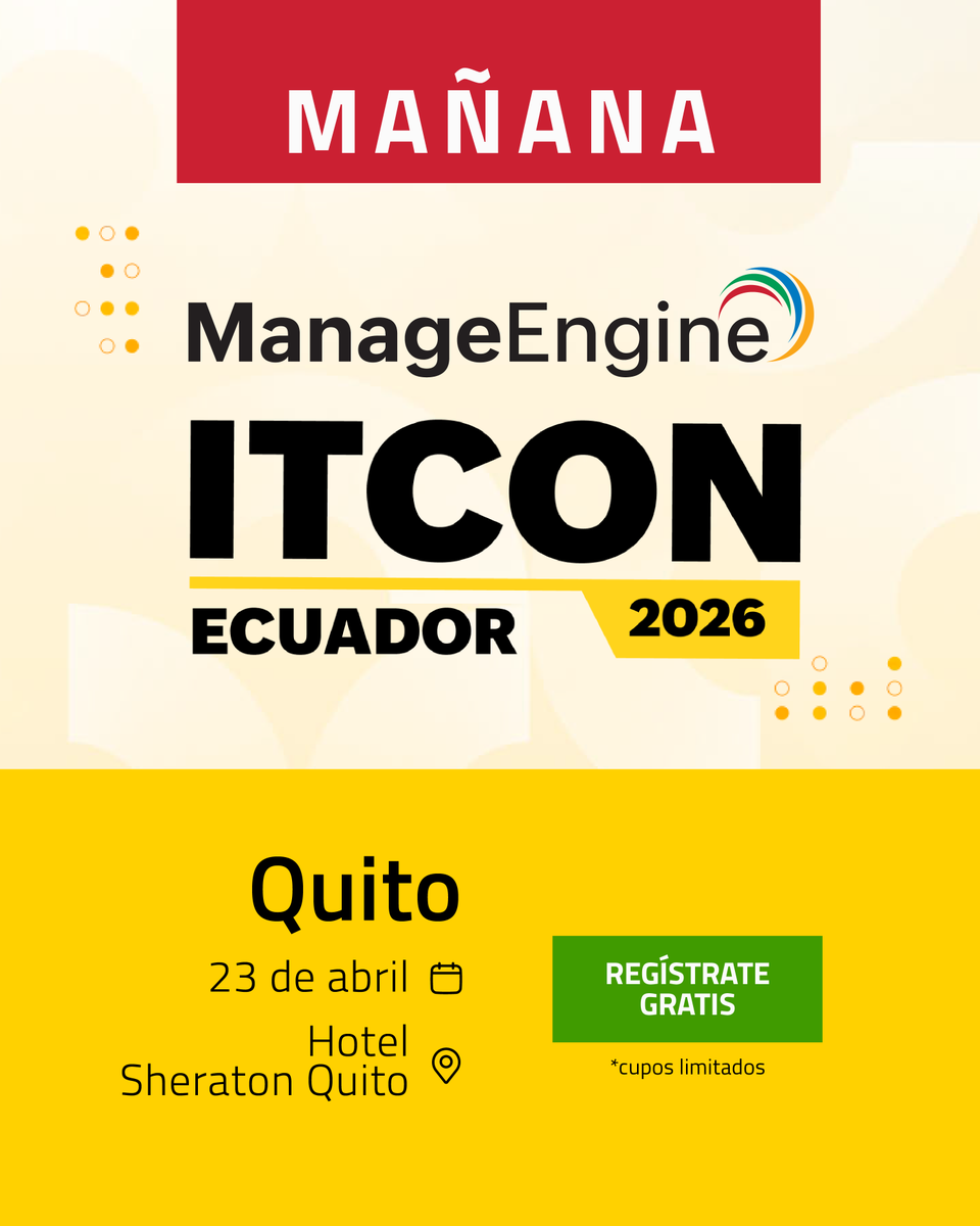 KyriosTech's tweet photo. ¡Mañana es el gran día!
🚀 Nos vemos en el #ITCON2026 en Quito junto a ManageEngine.

Aprende sobre ITSM, seguridad y gestión de infraestructura, desde la visión directa del fabricante.

¡Últimos cupos disponibles! 
ASISTE GRATIS:
🔗 https://t.co/qfHwgSrRHI

#Kyrios #Quito #TI https://t.co/1cyPPClHmQ