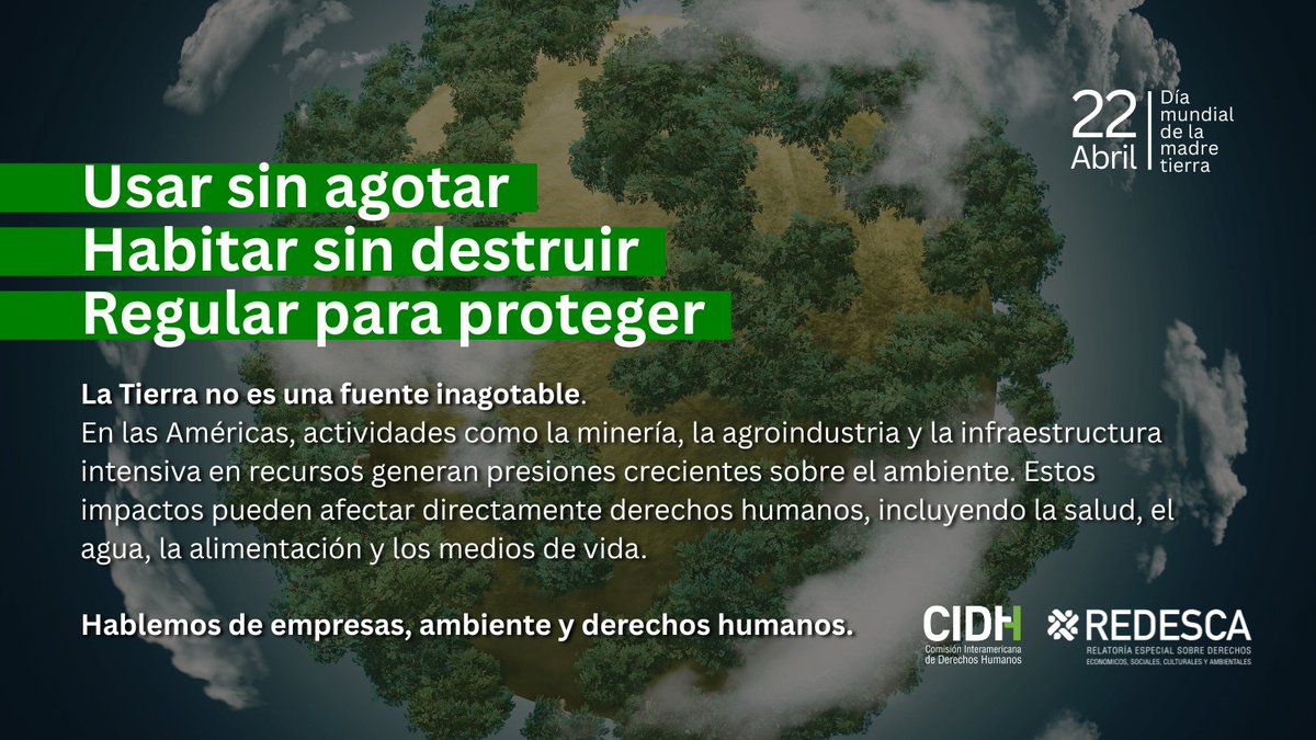 DESCA_CIDH's tweet image. 🧵Abrimos hilo #Díadelamadretierra
➡️Hablemos de #empresas, #ambiente y #derechoshumanos.
🌎Usar sin agotar.
🌎Habitar sin destruir.
🌎Regular para proteger.
La Tierra no es una fuente inagotable. En las Américas, actividades como la minería, la agroindustria y la infraestructura