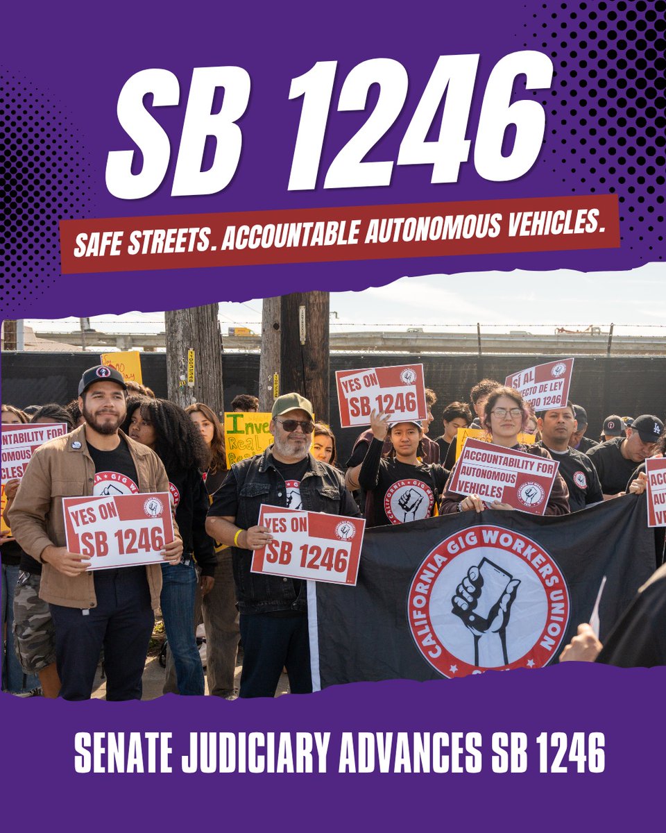 GigUnionSoCal's tweet photo. With tech companies racing to deploy autonomous vehicles, common-sense laws are more urgent than ever. #SB1246 moving forward is a big step to ensure that autonomous vehicles are rolled out safely, responsibly, and with our communities put first. https://t.co/uZWWah22ao