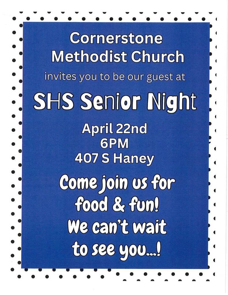 Spearman_Lynx's tweet photo. Cornerstone Methodist Church will be hosting a Senior Supper tonight, Wednesday, April 22,  at 6:00 pm. Please see the attached flyer for all of the information. Looking forward to a fun night for the Class of 2026! https://t.co/4c8HrtYLlI