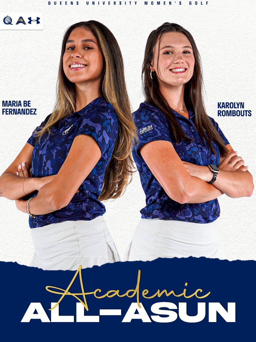 queens_wgolf's tweet photo. Maria Be Fernandez and Karolyn Rombouts have been named to the Academic All-ASUN Team.

#RoyalsRise | #QUeenCity | #ALLIn https://t.co/gW8156srcT