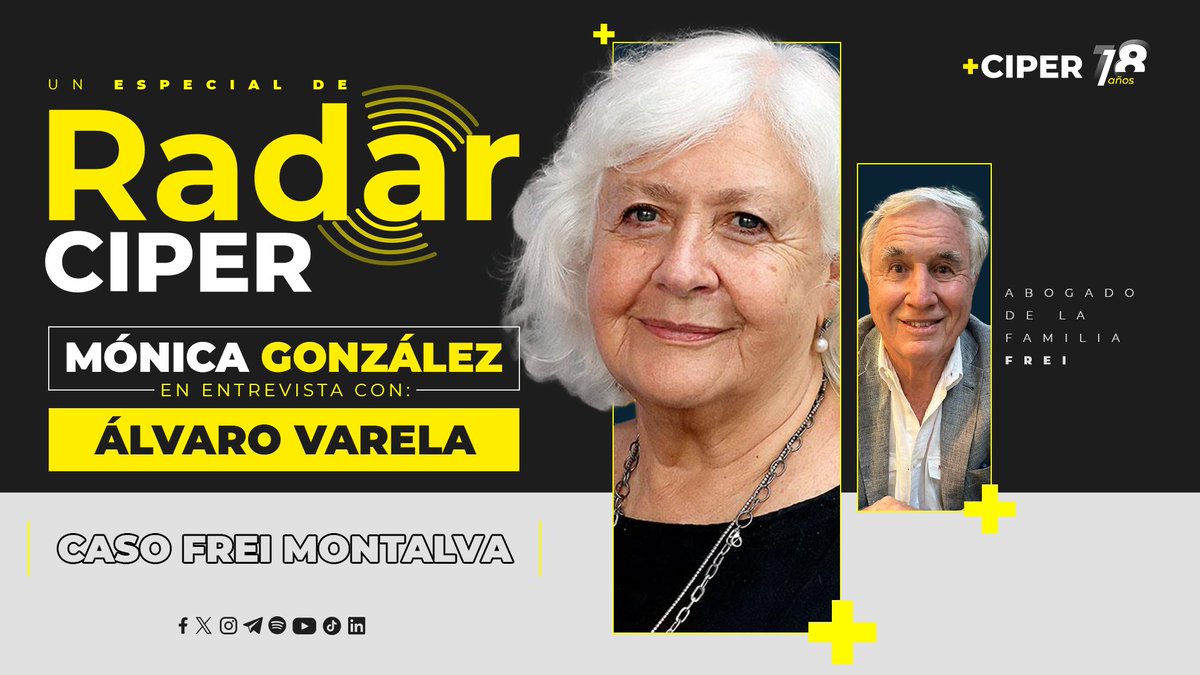 ciper's tweet photo. 🎧 En un capítulo especial del podcast #RadarCIPER, la periodista Mónica González entrevista a Álvaro Varela, abogado de la familia Frei en el juicio por el homicidio del expresidente, a raíz de los últimos antecedentes del caso revelados por CIPER 👇
https://t.co/U4cxMrTh01 https://t.co/PlkwbotlRB