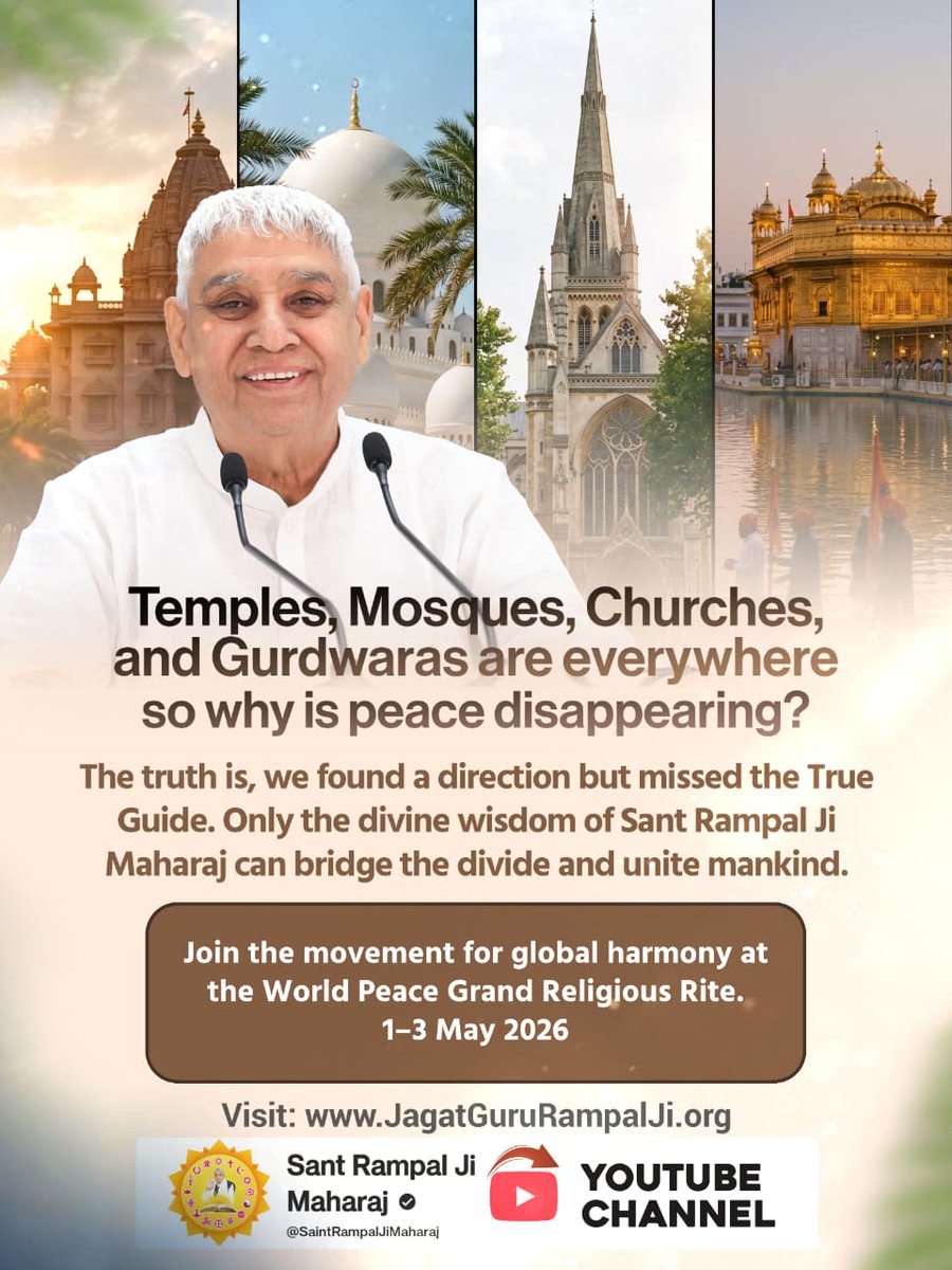 nisha_sat's tweet image. Join the movement for global harmony at the World Peace Grand Religious Rite..✨️
🗓 1-3 May 2026
#Invitation #SantRampalJi #GodNightWednesday #bhandara