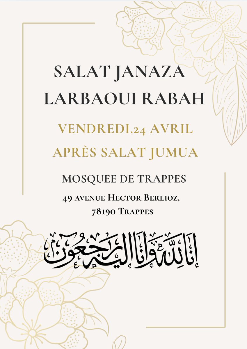 iliesElLoco's tweet photo. C’est avec une immense tristesse que je vous annonce le décès de mon grand-père. Qu’Allah lui fasse miséricorde et lui accorde la plus haute place au Paradis.

La janaza aura lieu Vendredi 24 avril à Trappes.

إِنَّا لِلّهِ وَإِنَّـا إِلَيْهِ رَاجِعونَ 🤍 https://t.co/15xHHjgXFH