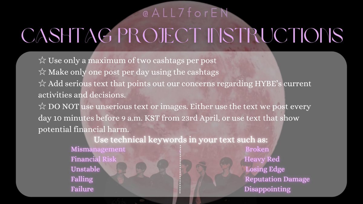 ALL7forEN's tweet photo. ‼️ENGENES‼️
It is time for us to strengthen our protest. Due to JAY's birthday live situation, we had decided to postpone our Cashtag Project. We are back with the project, which starts on April 23rd, from 9 am KST to 10 am KST. Please read the post carefully. https://t.co/lv0kK5XETn