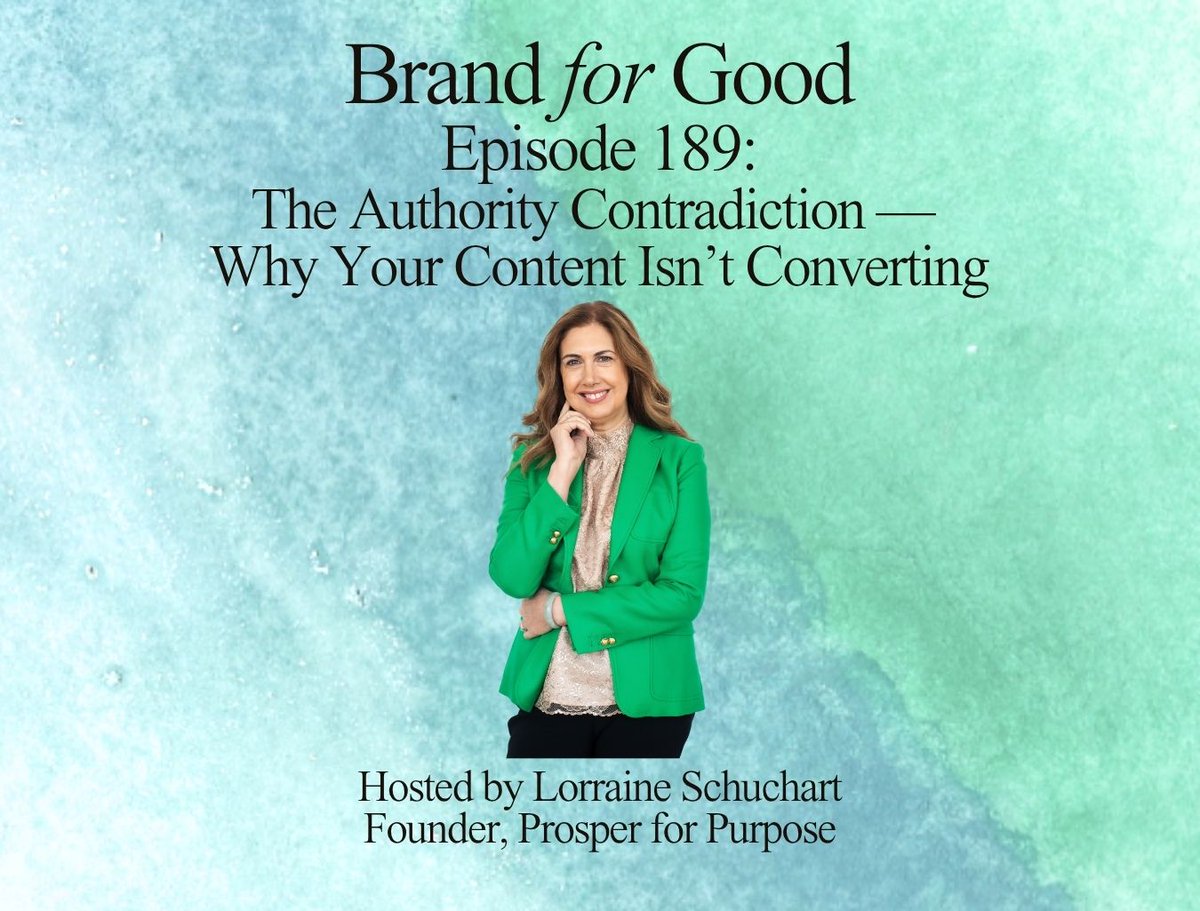 Prosper4Purpose's tweet photo. In this episode of Brand for Good, Lorraine takes listeners behind the scenes of Day 1 of her Brand Influence Accelerator and introduces what she calls the authority contradiction.

Listen to Episode 189 now!
https://t.co/oKxrXDz7Tf https://t.co/IRMbOs2IMR