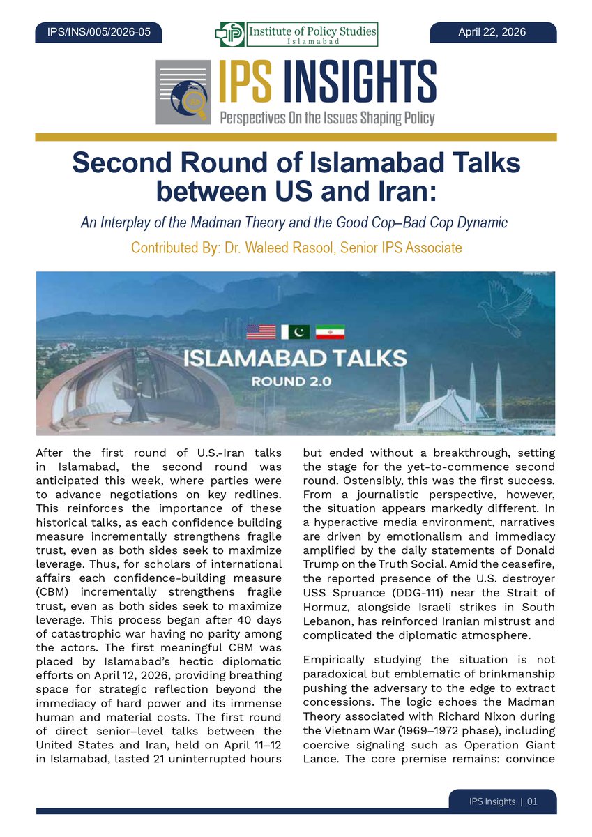 IPS_1979's tweet image. Latest #IPS 𝐈𝐧𝐬𝐢𝐠𝐡𝐭𝐬 examines #US #Iran #talks in #Islamabad, where pressure and negotiation work side by side. It's a strategy of brinkmanship and gradual #engagement shaping outcomes. Read the full analysis.  #IPSInsights #USIranTalks #Geopolitics