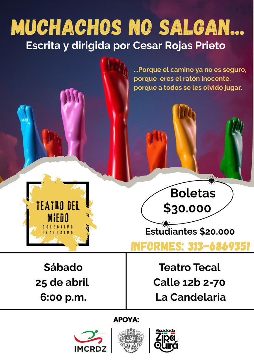 TEATROTECAL's tweet photo. Y está semana, en la sala TECAL, tenemos  *Teatro del Miedo*, un colectivo inclusivo que, con disciplina y coraje, ha superado grandes retos para llevar a escena una obra desafiante y con un profundo mensaje social.
*¿Cuántas boletas le reservamos?*
#CulturaEnBogotá https://t.co/szzB1kYbr2
