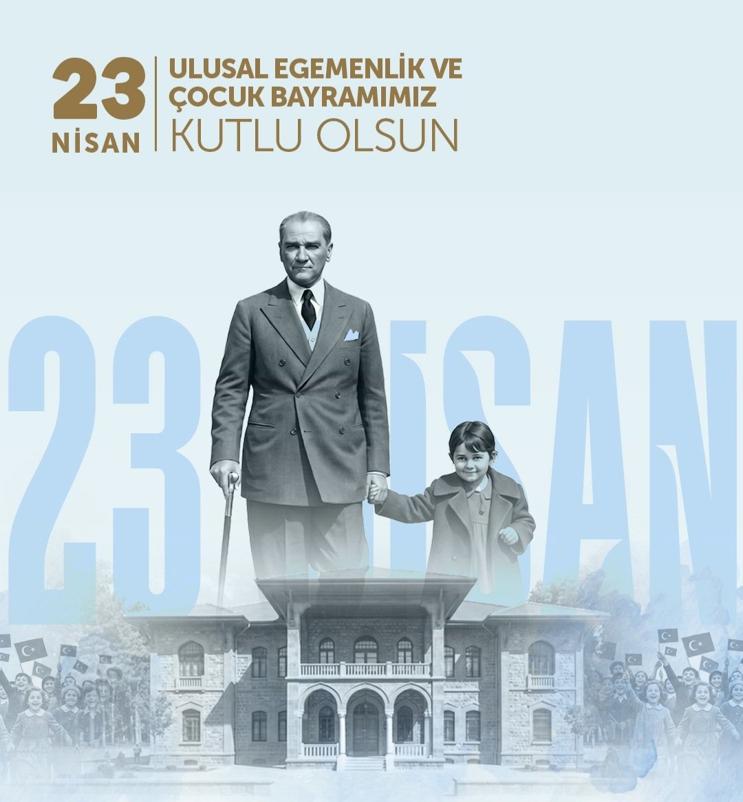 #23NisanUlusalEgemenlikveÇocukBayramı Kutlu olsun