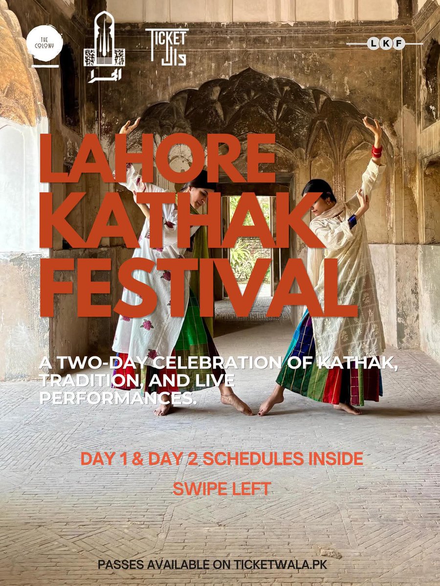 AlhamraLAC's tweet image. Lahore Kathak Festival schedules for Day 1 &amp;amp; Day 2 are now live.
Check timings, entry details and guidelines carefully.

#alhamra #lahorekathakfestival #lkf26 #kathak #lahore #heritage
