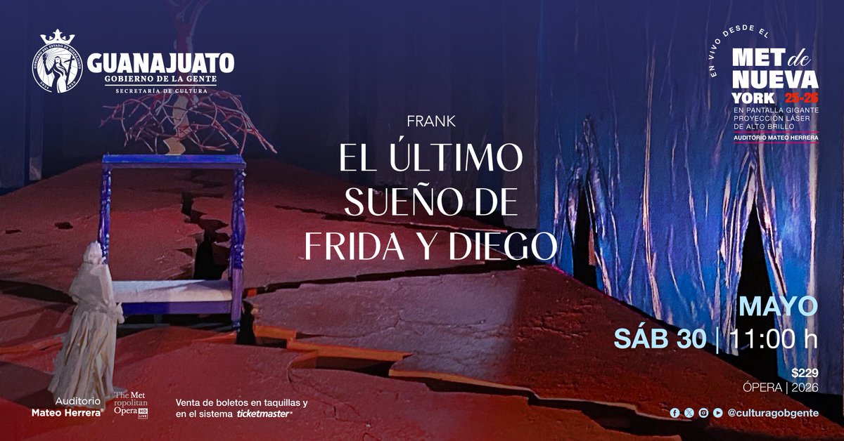 "Deseo que la espera sea alegre y espero no volver jamás". 🎨🥀

Vive en pantalla gigante la esperada ópera "El último sueño de Frida y Diego". 

📍 Auditorio Mateo Herrera
🗓️ Sábado 30 de mayo | 11:00 h
🎟️ Boletos en taquilla o: ticketmaster.com.mx/auditorio-mate…

#OperaEnVivo #MetOpera