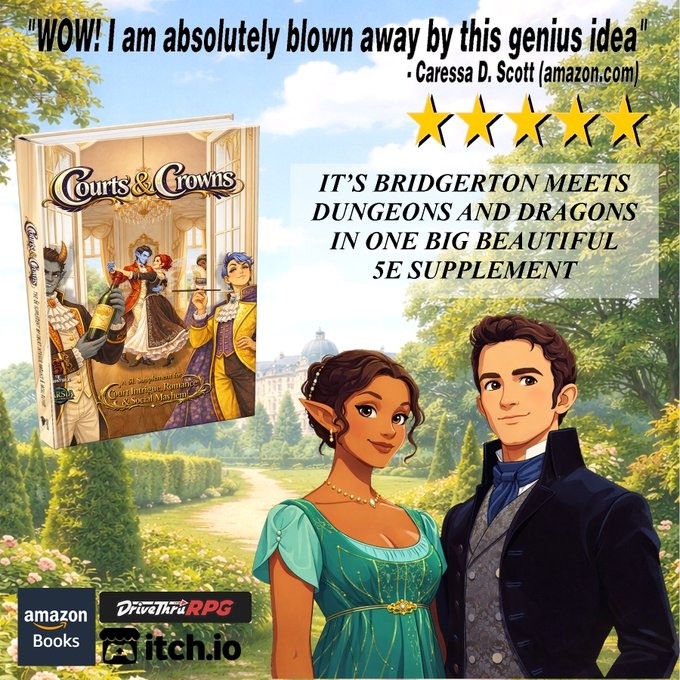 Relentlessbooks's tweet image. #DnD Love  @bridgerton ?  Someone told you D&amp;amp;D wasn't for you? Courts and Crowns is the 5E supplement built around everything you already love  court intrigue romance
PDF: drivethrurpg.com/en/product/559…
Print: amazon.com/dp/B0GQZ7558L
@Wizards_DnD
  #dnd5e #bridgerton  Review: ⭐️⭐️⭐️⭐️⭐️