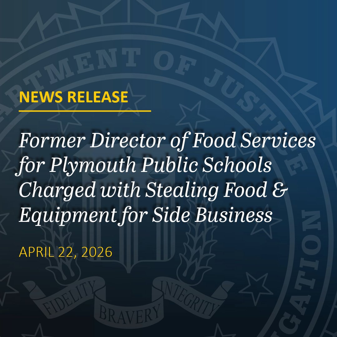 FBIBoston's tweet image. 🚨#BREAKING:  An #FBI Boston investigation with @OIGUSDA has resulted in the former Director of Plymouth Public Schools' Food Services program, Patrick Van Cott, of Sandwich, MA, being charged in connection with a long-running fraud scheme that began in 2014 in which he allegedly