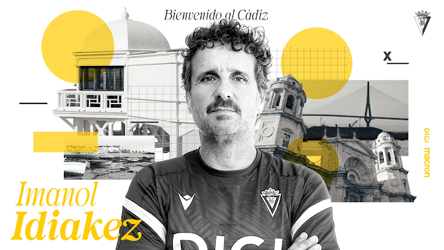IMANOL IDIAKEZ ES EL NUEVO ENTRENADOR DEL CÁDIZ 

Firma por lo que queda de temporada 

sulfuroamarillo.blogspot.com/2026/04/blog-p…
