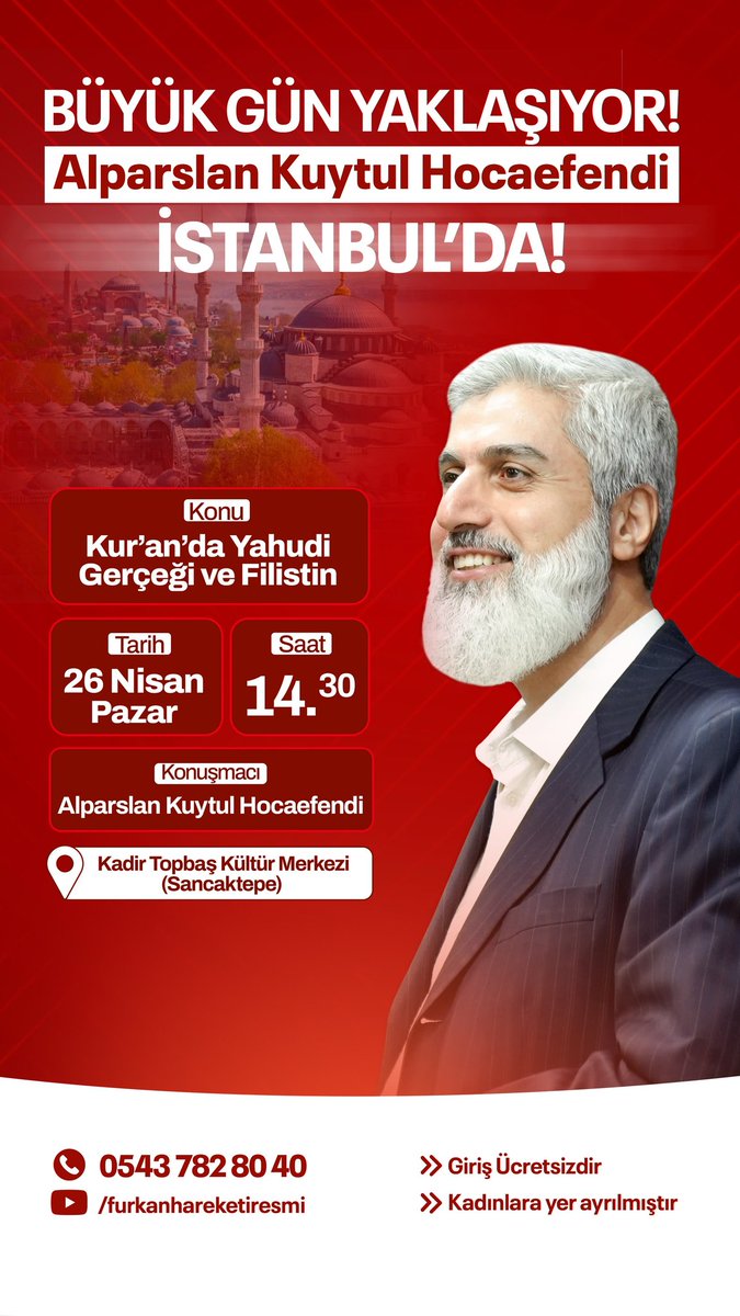 AlparslanHoca İstanbulaGeliyor 
#FurkanKonferansları