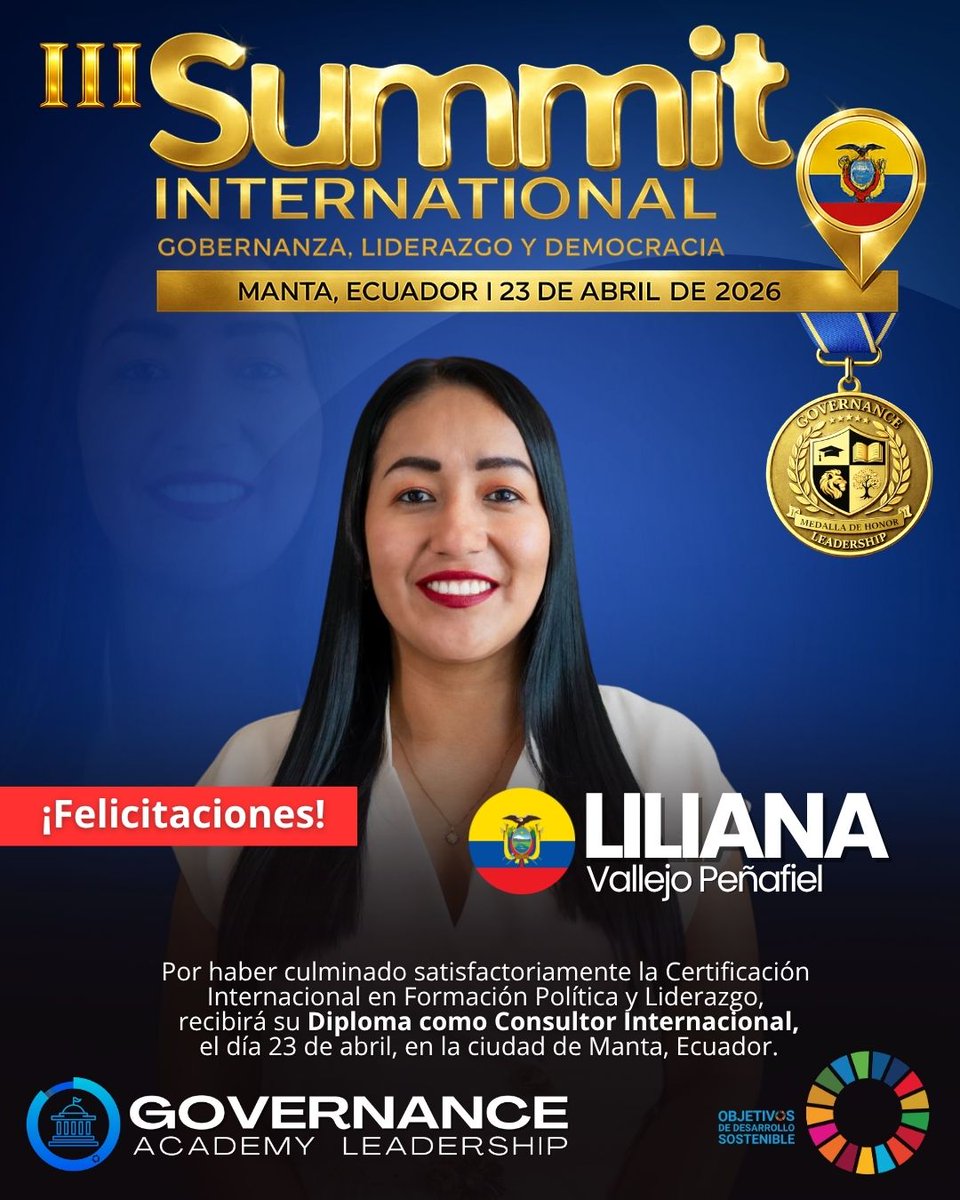 🏛️ 𝐁𝐈𝐄𝐍𝐕𝐄𝐍𝐈𝐃𝐀 𝐃𝐄𝐒𝐃𝐄 𝐄𝐂𝐔𝐀𝐃𝐎𝐑, 𝐋𝐈𝐋𝐈𝐀𝐍𝐀 𝐆𝐀𝐁𝐑𝐈𝐄𝐋𝐀 𝐕𝐀𝐋𝐋𝐄𝐉𝐎 🇪🇨
Participará en la 𝐂𝐞𝐫𝐞𝐦𝐨𝐧𝐢𝐚 𝐎𝐟𝐢𝐜𝐢𝐚𝐥 🎓 de 𝐆𝐨𝐯𝐞𝐫𝐧𝐚𝐧𝐜𝐞 𝐋𝐞𝐚𝐝𝐞𝐫𝐬𝐡𝐢𝐩 𝐀𝐜𝐚𝐝𝐞𝐦𝐲, donde se reconoce su formación, liderazgo y proyección