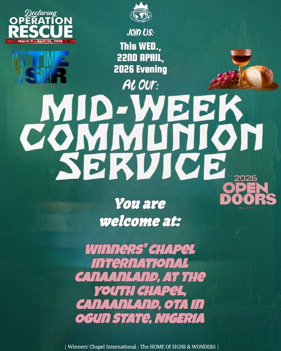 WinnersChapelNL's tweet image. Mid-Week Communion Service, WED., APRIL 22ND., 2026 From WCI At #Canaanland Via #Facebook :👉 facebook.com/share/v/1BDnC8…  👈 &amp;amp; Via #YouTube :👉  youtube.com/live/VmC7HxRk1… 👈| You're Welcome via :👉 bit.ly/4iORWij 👈| #SanctifiedToBeGlorified | #OpenDoors2026 |