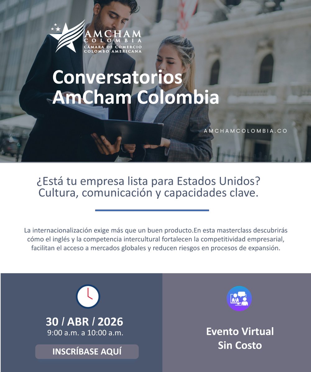 AmChamCol's tweet image. ¿Su #empresa está preparada para llegar a mercados internacionales? 
¿Es Estados Unidos su mercado objetivo?
En nuestra #masterclass sobre el programa de #Internacionalización con el apoyo del @ColomboBgta 
podrán resolver esta y otras dudas que le permitirán dar el paso que le