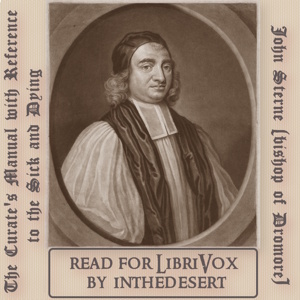 librivox's tweet image. New #LibriVox #audiobook The Curate's Manual with Reference to the Sick and Dying by John Stearne. Translated by Kirby Trimmer librivox.org/the-curates-ma… #nonfiction #theorlogy #death #bible #sickness #ministry #Christian Read by InTheDesert