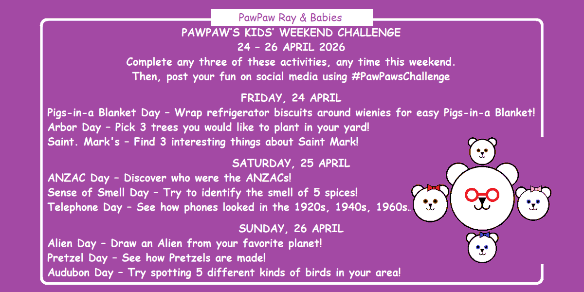 pawpaw_ray's tweet image. 🐻PawPaw's Kids Weekend Challenge🐻
24 - 26 April

⭐️Try any 3 #kids activities, anytime this #weekend ⭐️
Then, post about your #fun using #PawPawsChallenge

Fun #parenting and #learning activities!
(Alternative to dangerous social media challenges)