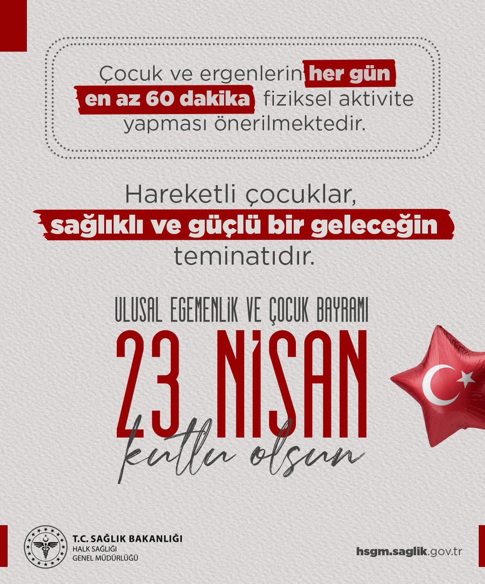 23 Nisan’da çocuklarımız için en değerli hediye: sağlıklı ve hareketli bir yaşam 🎈

Her gün en az 60 dakika fiziksel aktivite; güçlü beden, sağlıklı zihin ve mutlu bir gelecek demek.

Hareket eden çocuklar, güçlü yarınlar 💪
#23Nisan #SağlıklıNesiller #HareketliYaşam