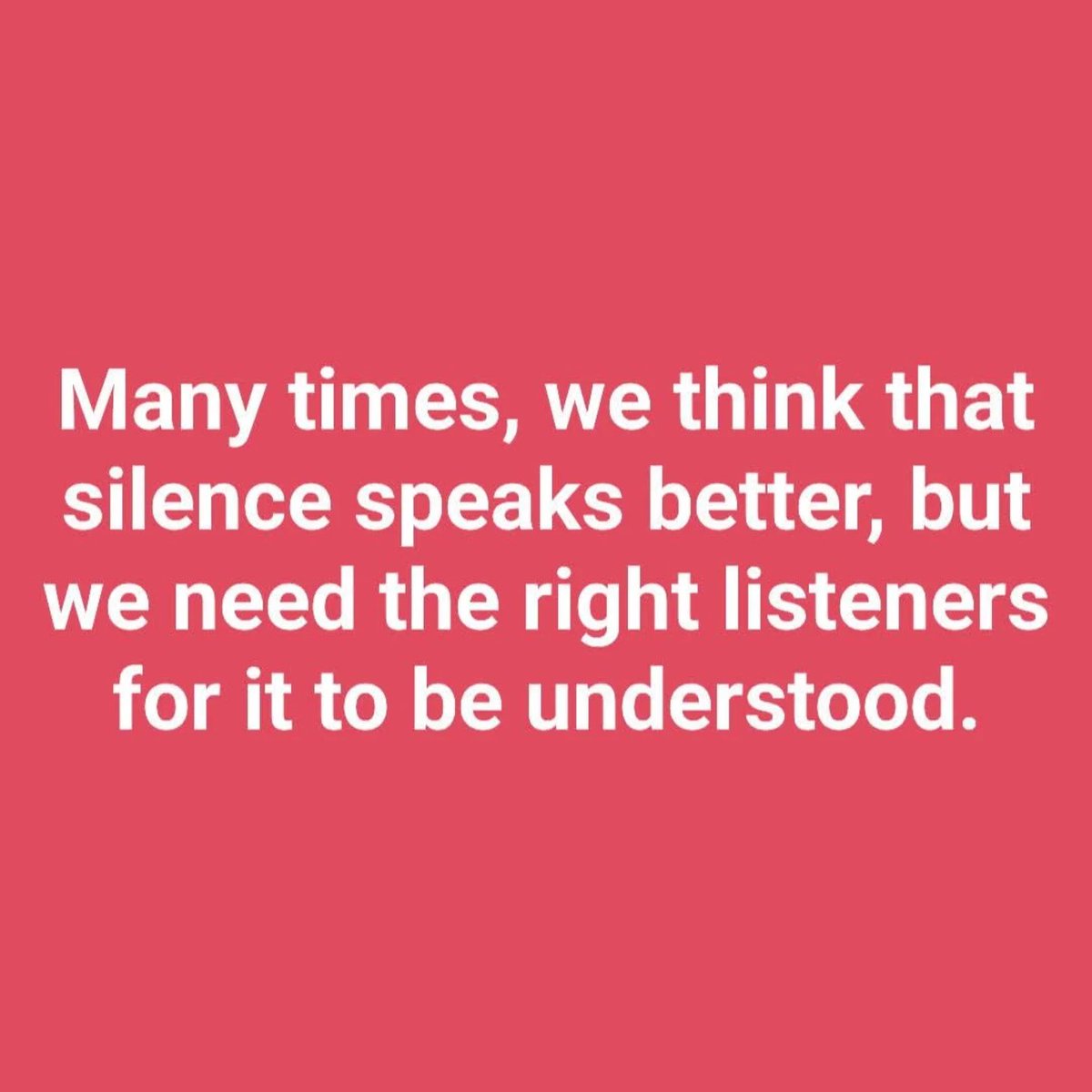 whitemotiveuk's tweet image. Many times, we think that silence speaks better, but we need the right listeners for it to be understood.
#goodness #kindness #support #whitemotiveuk