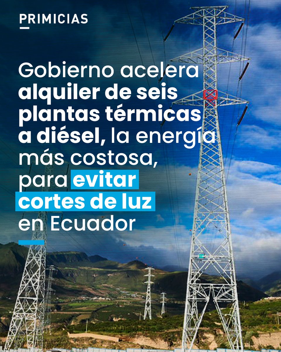 La segunda semana de abril de 2026, la Corporación Eléctrica del Ecuador (Celec) lanzó seis procesos de contratación para arrendamiento de generación en tierra, lo que obligaría a importar más combustible. La justificación: "acceder de manera inmediata a generación