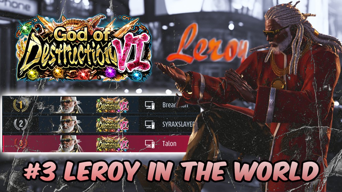 TalonGv's tweet photo. Here is my GoD 6 Highlights for those interested :) link to video in replies 
retweets appreciated first video on youtube 
#tekken8 #t8_leroy https://t.co/UXMsXfs5vm