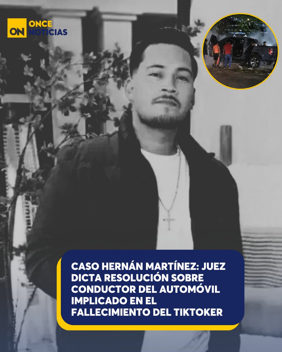 canal11hn's tweet photo. 🟡 | Caso Hernán Martínez: juez emite resolución sobre el conductor del automóvil implicado en la muerte del tiktoker. ⚖️ ¿Estará detenido o en libertad? https://t.co/BrwExz2BB9
#HernánMartínez #Tiktokero #CasoJudicial #Conducto #Automóvil #MarcoTulioSauceda https://t.co/eF1YFJnKMG