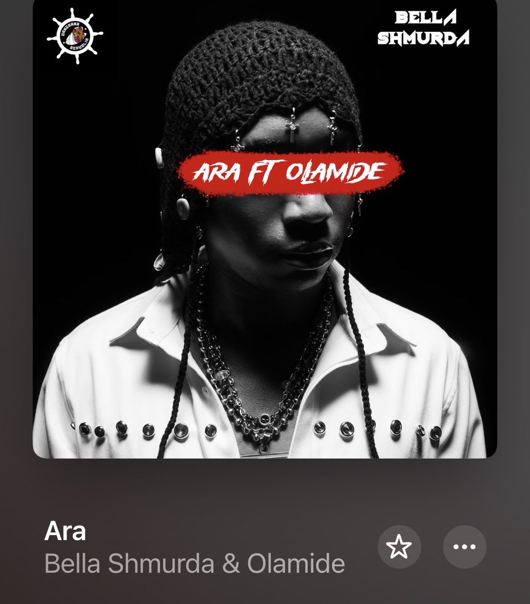 NEW BELLA SHMURDA MUSIC “ARA” FEATURING OLAMIDE OUT NOW! 🚨