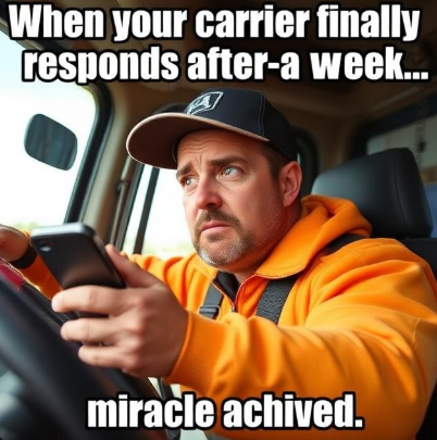 BlueHmblue's tweet image. When your carrier finally answers after 3 days... miracle!  
Logistics = trying to get a reply on Twitter. Sometimes it’s like shouting into the void. But hey, we survive!  
Drop carrier stories or memes below—let’s get some laughs!  
#FreightFunnies #LogisticsLife #MemeVibes