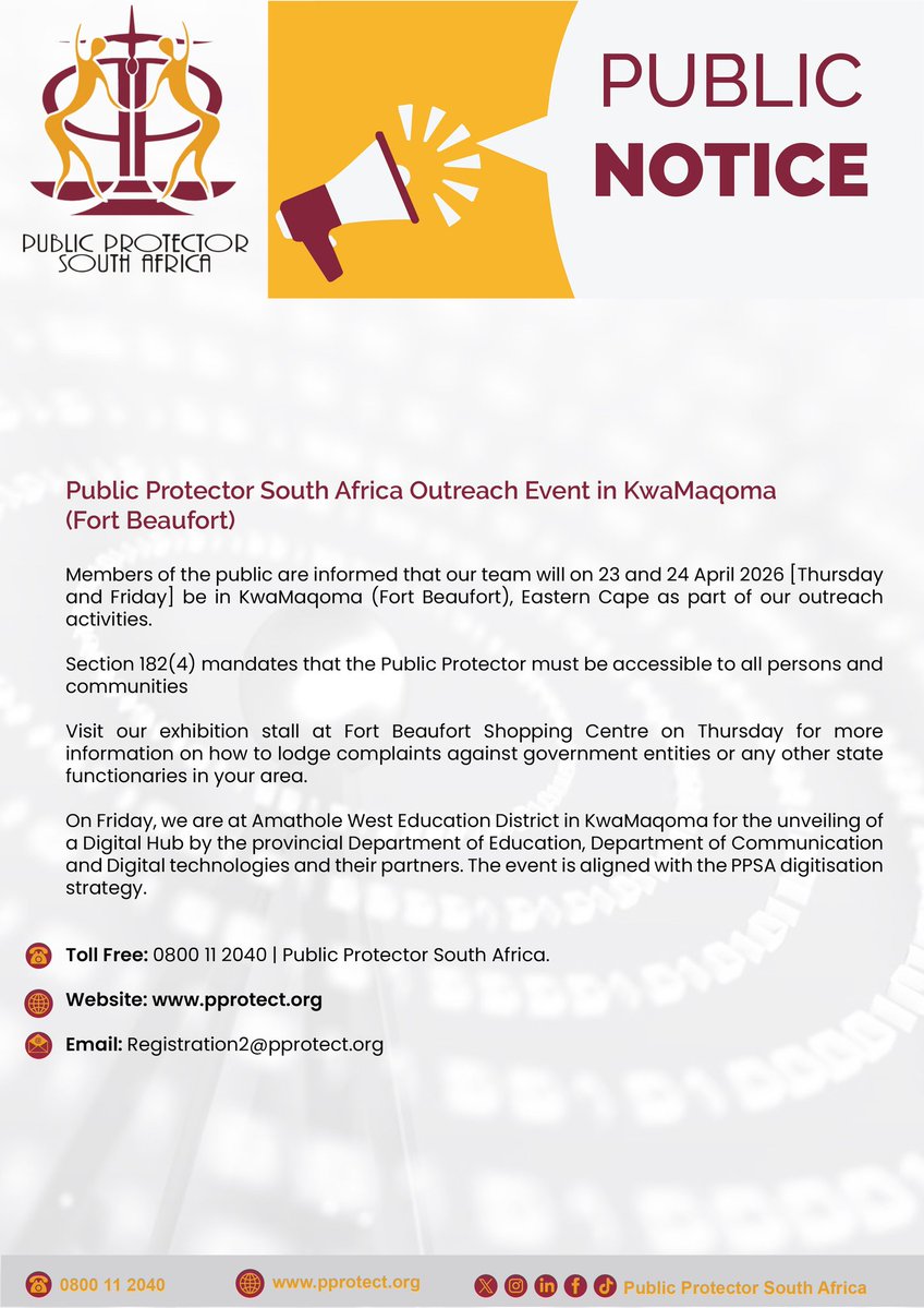 PublicProtector's tweet image. EVENT | 📢📢📢 | Public Notice | Isaziso Kuluntu 

#outreach #ethics #integrity #stakeholders #collaboration