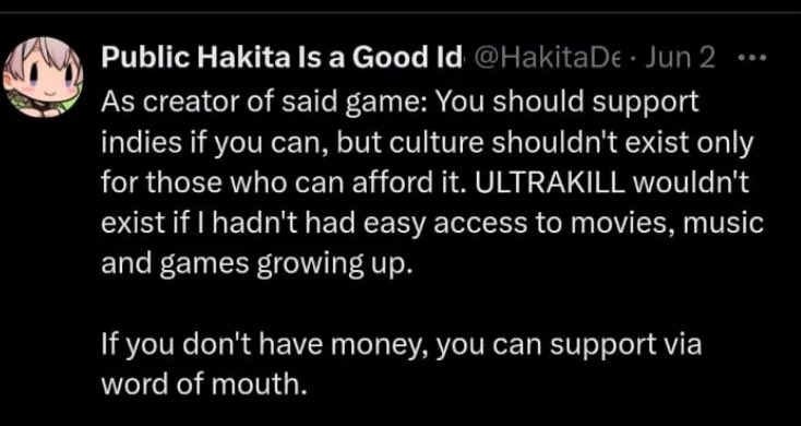 roseFog's tweet photo. @hero_maou @VoceSabiaAnime -> “Você deveria apoiar indies se puder, mas cultura não deve existir somente para aqueles que podem pagar”
criador de Ultrakill https://t.co/1aEEqw7n6w