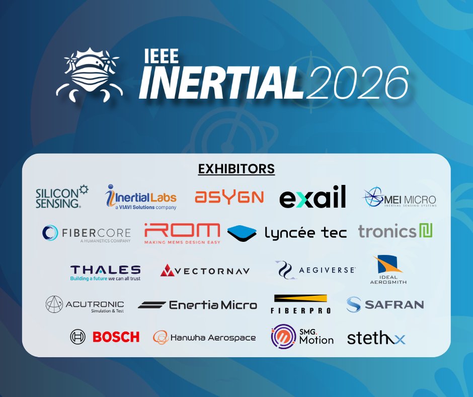 IEEEINERTIAL's tweet photo. 🌟 We are grateful to our exhibitors for their generous support of IEEE INERTIAL 2026. Their commitment helps us to bring together the best and brightest minds in the industry to share their knowledge and expertise.

🔗 https://t.co/qI9Y6lzMb8

@SensorsCouncil https://t.co/MLelPMaGi9