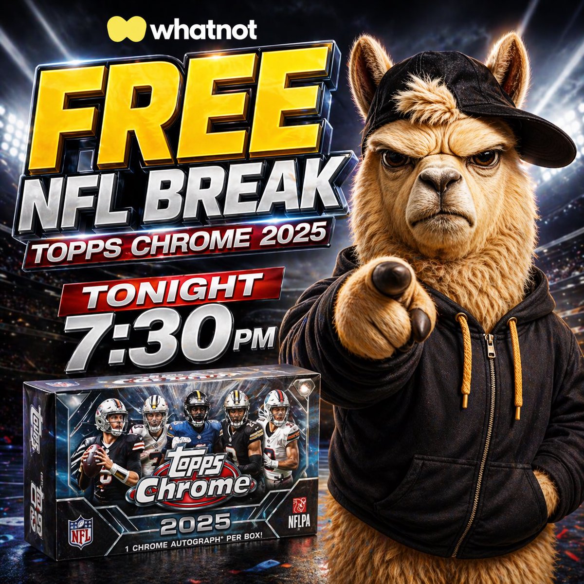 GrumpyLlamatcg's tweet image. Herd! Tonight is the Night you don’t wanna miss! It’s the start of our FREE NFL Topps Chrome Break on whatnot! The show starts at 7:30pm est make sure you’re there for a chance to win a free spot!

🚨BOOKMARK THE SHOW!🏈
whatnot.com/s/DmOOISA8

#toppschrome #topps #grumpyllama