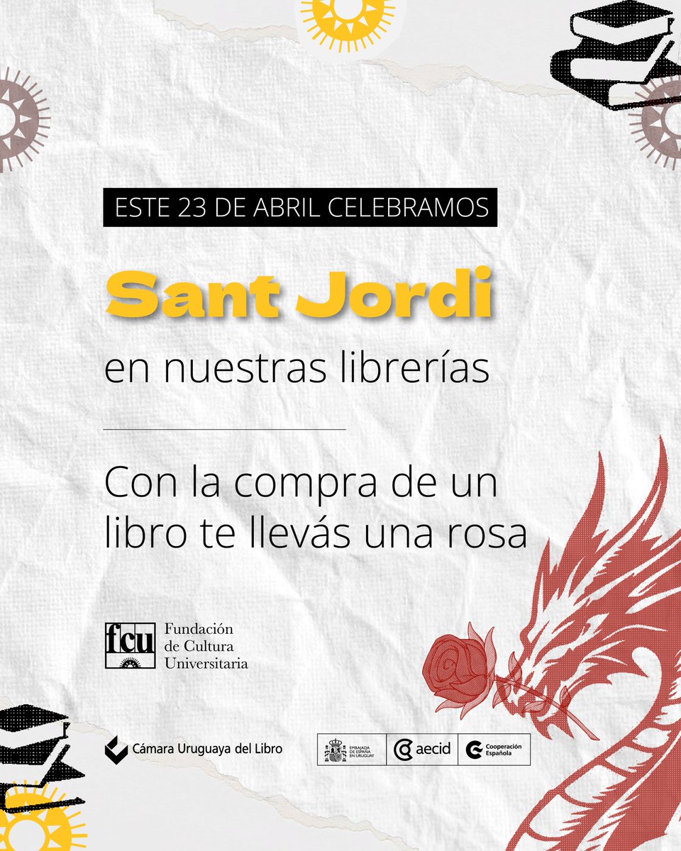 FCUniversitaria's tweet image. ¡Celebramos Sant Jordi!🌹

Con la compra de un libro ¡te regalamos una rosa!

@EmbajadaEspUy 
#SantJordi #FCU #libros