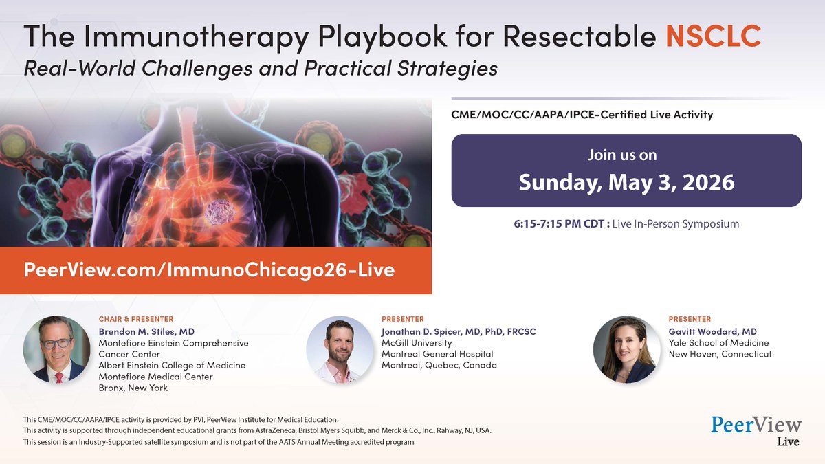 AATSHQ's tweet image. SPONSORED: Join us Sunday, 5/3, at 6:15 PM CDT, for our resectable #NSCLC live, in-person symposium Drs. Stiles (@BrendonStilesMD), Spicer (@doctorjspicer), and Woodard (@GavittWoodard) during #AATS2026 bit.ly/Chicago26-T #Oncology