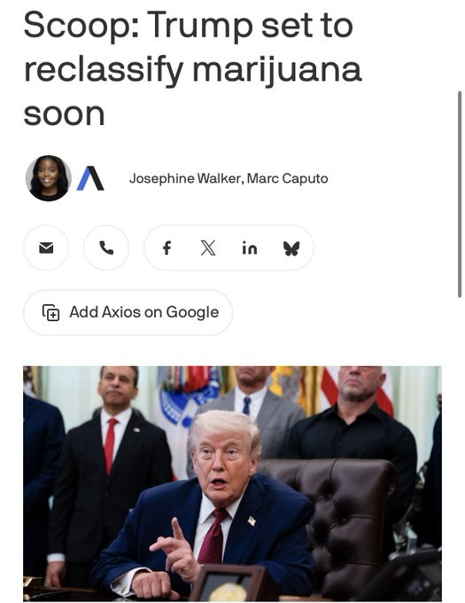 ferozwala's tweet image. The Trump administration is expected to move to reclassify #marijuana as soon as Wednesday.  
 
#USA 
#Axios