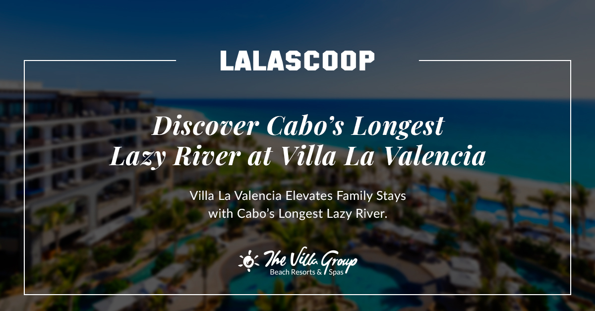 villagroup's tweet image. Cabo has a new must see. The longest lazy river in Los Cabos is at Villa La Valencia Beach Resort and Spa and it winds through the entire property. Watch the drone footage and see why everyone is talking about it.  hubs.ly/Q04czCtD0

#LosCabos #TravelTrends #ResortLife