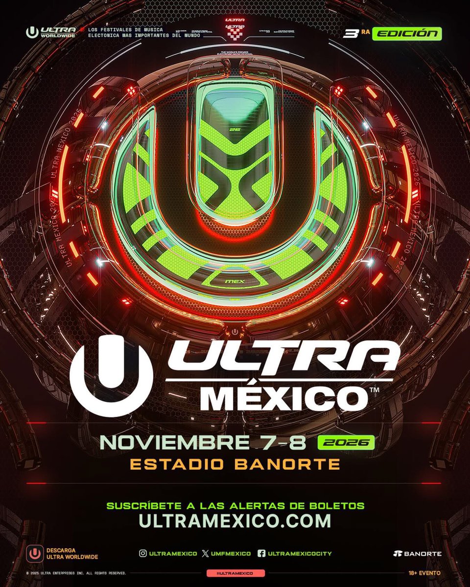 ULTRA MÉXICO ESTÁ DE REGRESO 🇲🇽🔥

📆 7 &amp; 8 de noviembre, 2026
📍 Estadio Banorte, CDMX
🌐 ultramexico.com 

<a href="/ultra/">Ultra Music Festival</a>