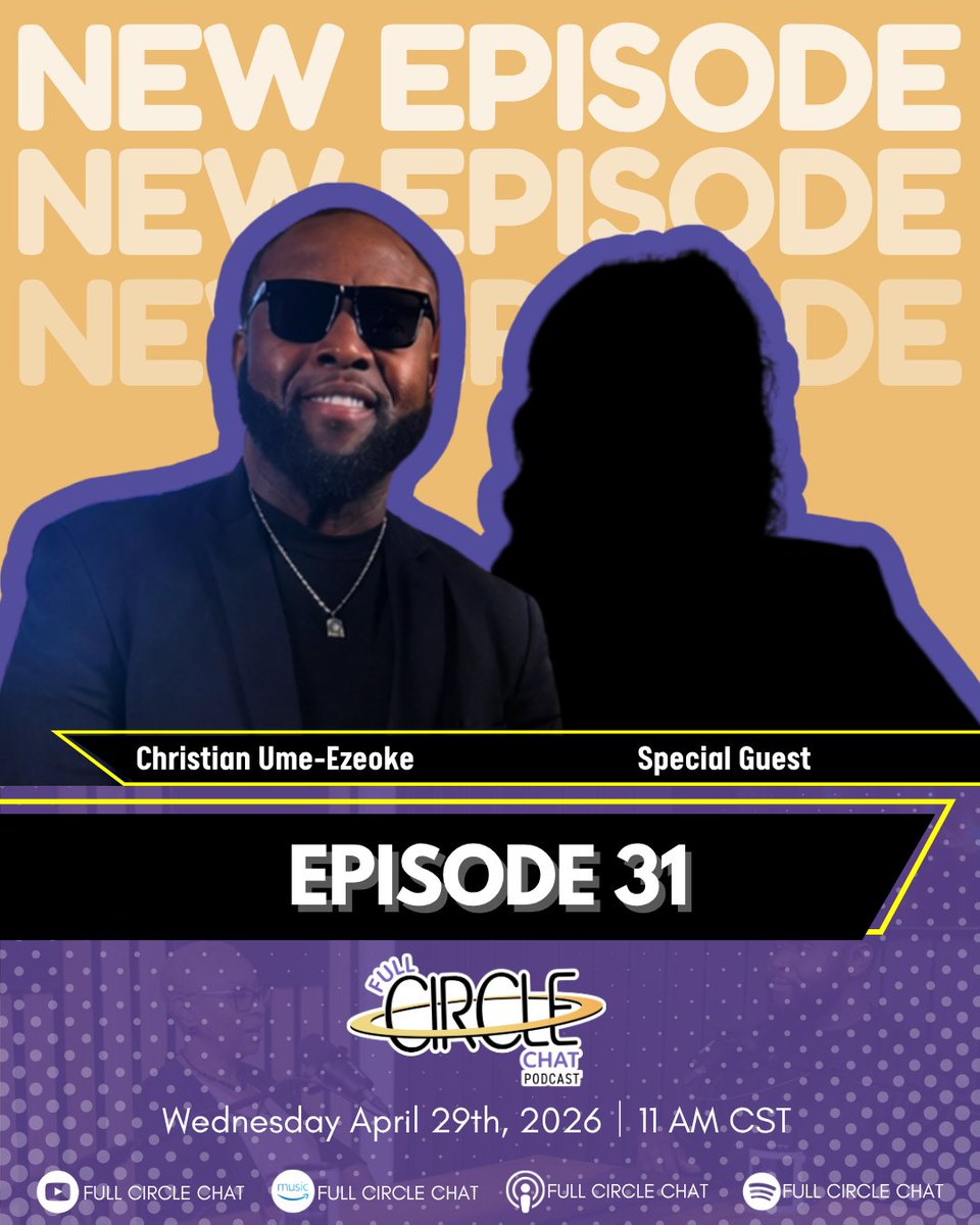Episode 31 drops April 29 at 11 AM CST.
We’re diving into leadership under pressure, staying grounded, and leading with clarity.

Christian Ume-Ezeoke sits down with a special guest to talk authenticity, resilience, and courage.

Can you guess who it is? 👀

#FullCircleChat