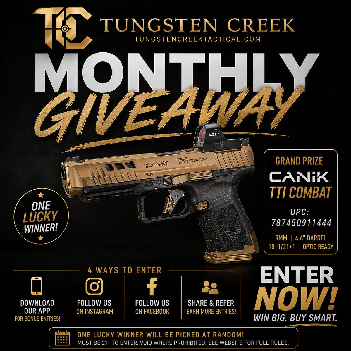 TungstenCreek's tweet photo. 🚨 MAY GIVEAWAY IS LIVE 🚨

Win a Canik TTI Combat 9mm 🔥

Enter now: https://t.co/QQdRgwKTy1

Ways to enter:
✅ Follow us
✅ Like & repost
✅ Tag friends
✅ Share for bonus entries
✅ Download the Tungsten Creek Tactical App for 5 bonus entries
📱 Scan firearm & accessory UPCs, view MSRP instantly, and know the value before you buy.
🍎 Currently available for iPhone / iOS only
Giveaway ends May 31st at 11:00 PM ET
Winner announced June 1st
21+ • Must be legally eligible • FFL transfer required where applicable • Void where prohibited
#Giveaway #Canik #TTICombat #2A #Firearms #TungstenCreek
