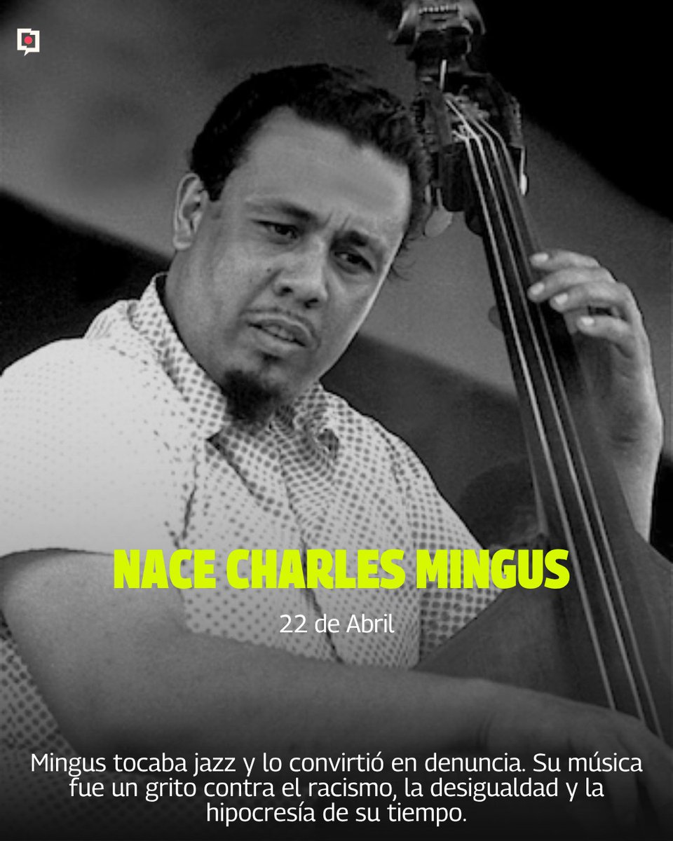 MxContrapunto's tweet image. 🎷🔥 1922 | Nace Charles Mingus. Tocó jazz y lo convirtió en denuncia: un grito contra el racismo, la desigualdad y la hipocresía de su tiempo que aún resuena en cada nota.

#CharlesMingus #JazzRebelde #MúsicaYResistencia #CulturaCrítica #HistoriaDelJazz