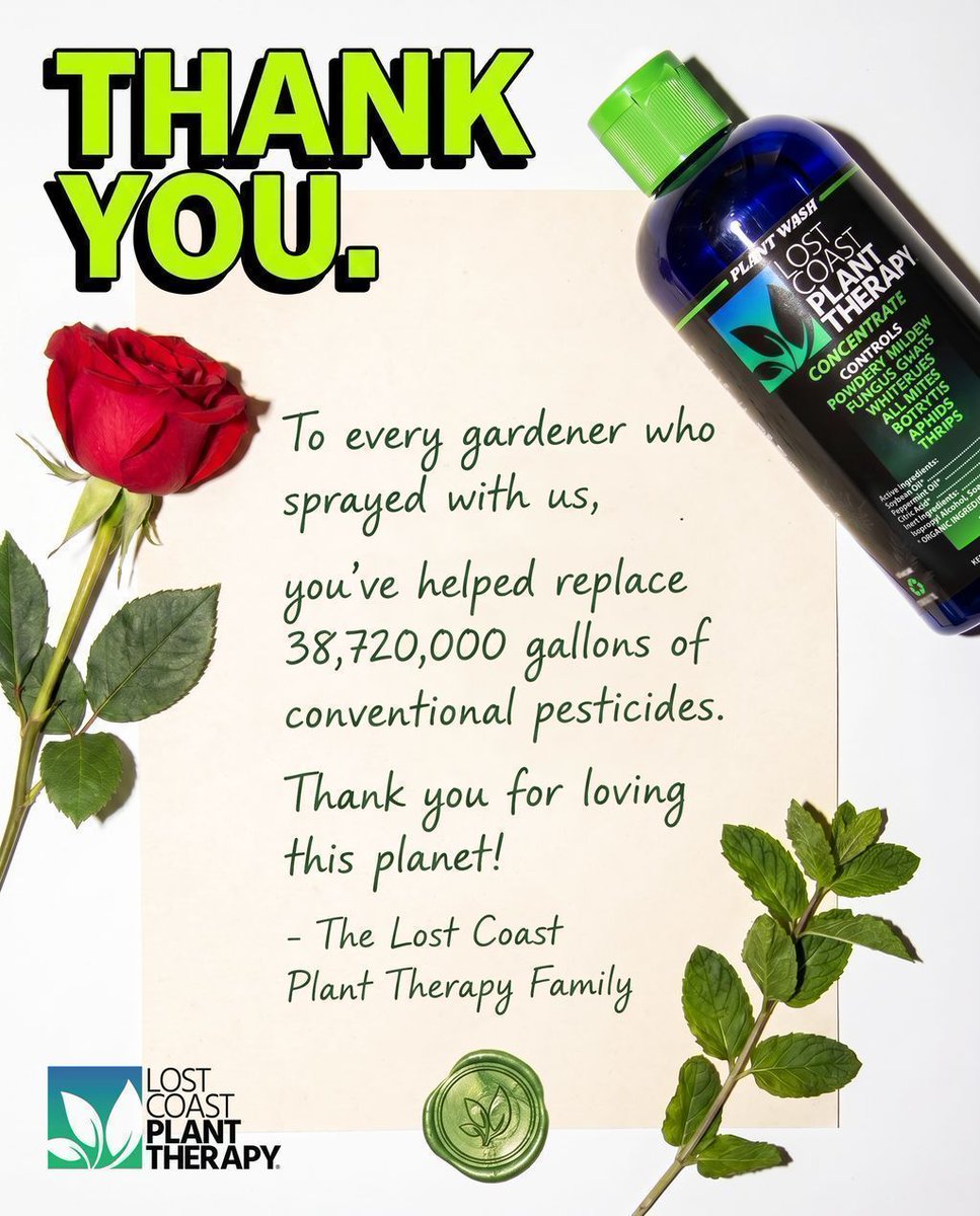 Happy Earth Day! 🌎 

To every single gardener, grower, and plant parent who picked up a bottle of Lost Coast, from your first 4oz trial to your fifth 2.5 gallon, thank you. 💚

You helped us replace 38,720,000 gallons of conventional pesticides. That's 38.7 MILLION gallons of