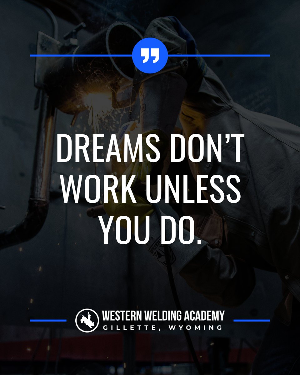 AcademyWelding's tweet image. Dreams are free. The grind is where you PAY FOR THEM. LET'S GO. 🔥

#welder #tradeschool #weld