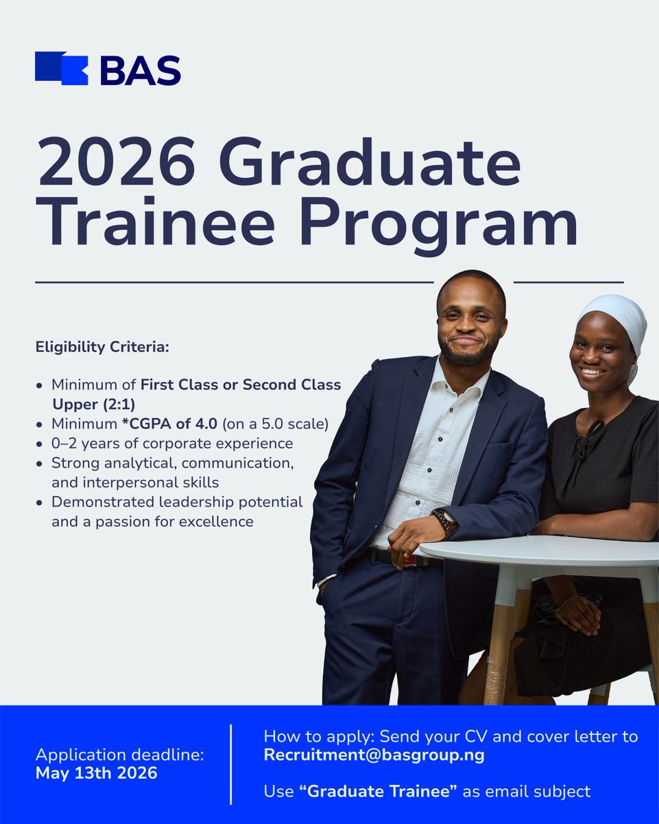 Ingawa_Job_Bank's tweet image. PROGRAM ALERT

BAS Group Graduate Trainee Program 2026

Apply here: jobbank.ingawafellowship.org/jobs/69e95a815…

#jobs
#recruitment
#graduatetrainee