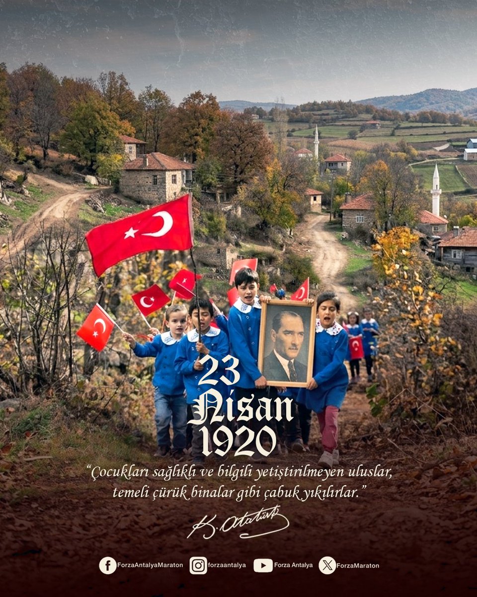 🇹🇷 23 Nisan Ulusal Egemenlik ve Çocuk Bayramı Kutlu Olsun!

✍️ “Çocukları sağlıklı ve bilgili yetiştirilmeyen uluslar, temeli çürük binalar gibi çabuk yıkılırlar.”

- Gazi Mustafa Kemal Atatürk

#23NisanUlusalEgemenlikveÇocukBayramı