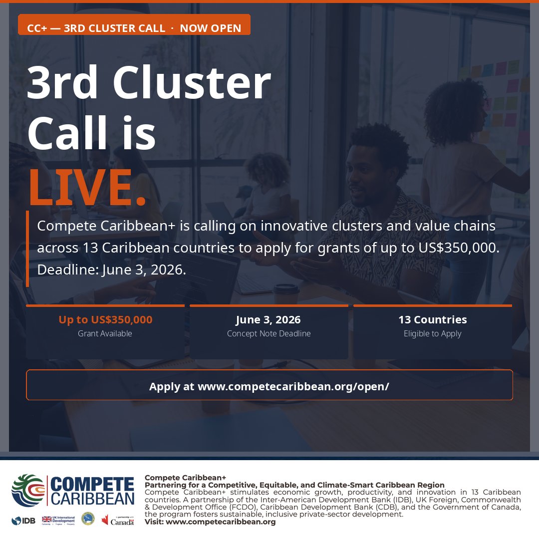 competecarib's tweet photo. If your private-sector cluster or value chain has a bold idea to drive competitiveness, inclusive growth, and climate resilience, THIS IS FOR YOU!

🔗 Start The Application Here: https://t.co/hXVz5oj60K
🔗 Pre-register For The Application Clinic: https://t.co/hf9xTMuAvt https://t.co/Z843MKjpJV